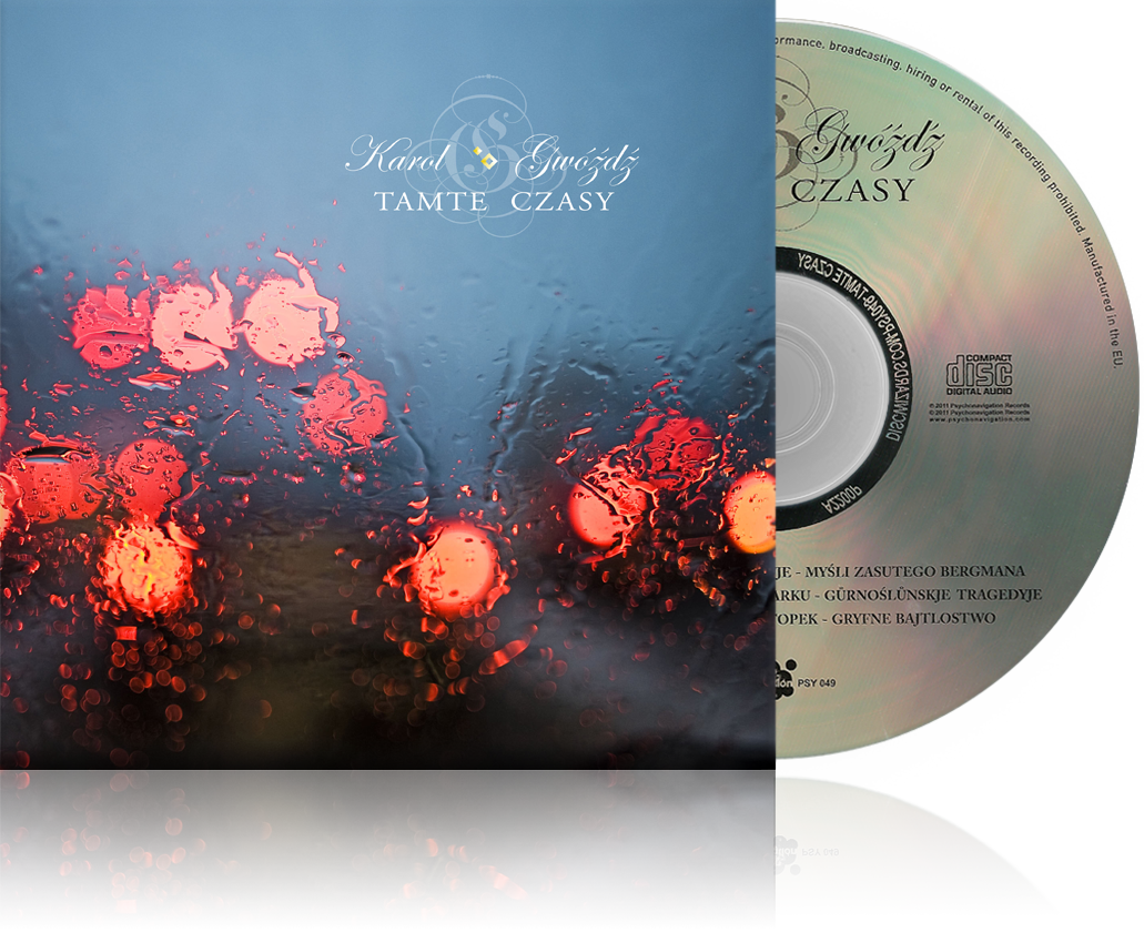 Karol Gwóźdź - Tamte Czasy
